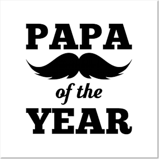Papa Of The Year Posters and Art